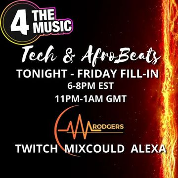 MRodgers - 4TM Exclusive - Tech and AfroBeats - 20 May 2022
