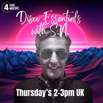 S N - 4TM Exclusive - disco essentials - 17/03/22