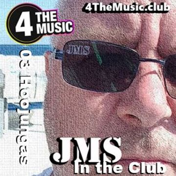 JMS - 4 The Music Exclusive - JMS "In The Club 03" (Hoojungas) - 4 The Music Live - 29-07-21