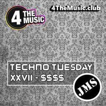 JMS - 4 The Music Exclusive - XXVII $$$$ (Techno Tuesday 21 12 21)