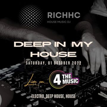 RichHC - 4TM Exclusive - Deep in my House live show 01-10-22