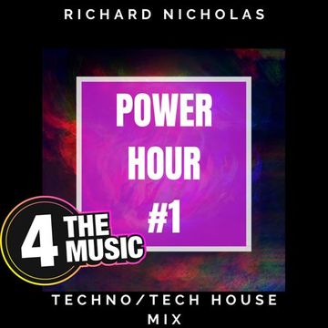 Richard Nicholas - 4TM Exclusive - POWER HOUR #1