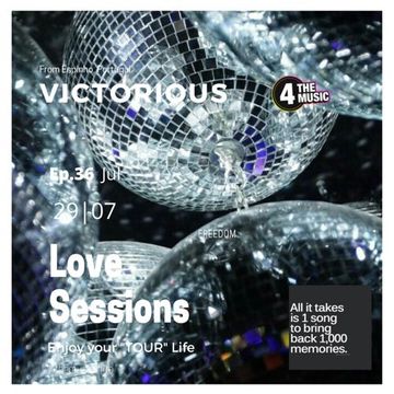 Victorious - 4TM Exclusive - Love Sessions Ep.36