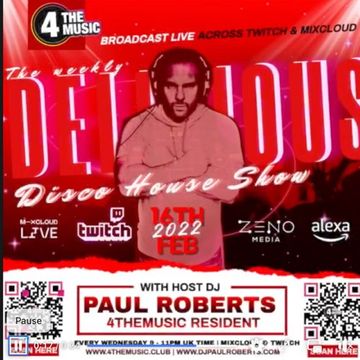 Paul Roberts - 4TM Exclusive - Delicious Disco House Music Show - Feb 16th 2022