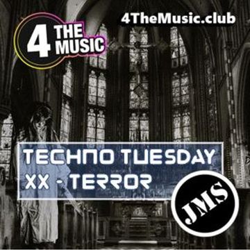 JMS - 4 The Music Exclusive - XX TERROR (Techno Tuesday 26 10 21)