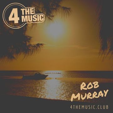 Rob Murray - 4TM Exclusive - Return Sessions: #031