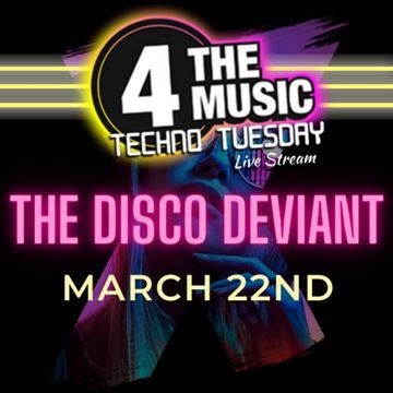 The Disco Deviant - 4TM Exclusive - La La Memories