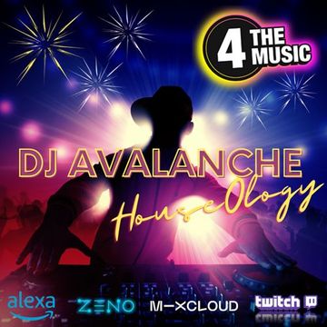 DJ Avalanche - 4 The Music Exclusive - HouseOlogy live 07-01-2021