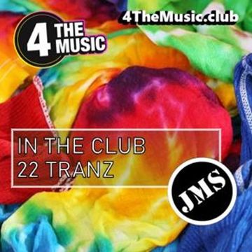 JMS - 4 The Music Exclusive - 22 TRANZ (In The Club 09 12 21)
