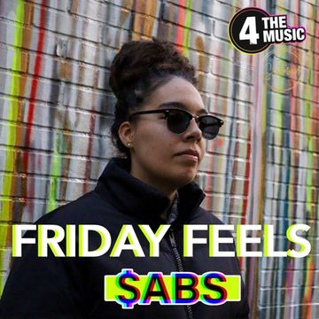 Sabs - 4TM Exclusive - Sabs - 4 The Music - Friday Feels (Vol 7)