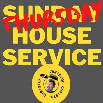 Christof - 4 The Music Exclusive - Thursday House Service