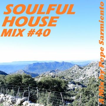 Soulful House Mix #40