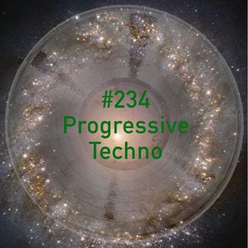 #234 - Progressive Techno