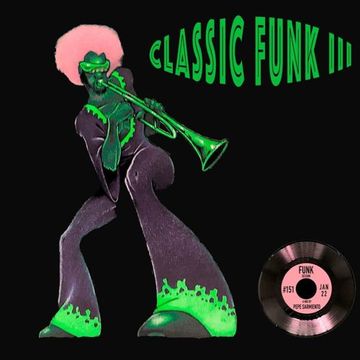 PSMIX #151 - Classic Funk III