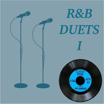 #184 - Classic R&B Duets I