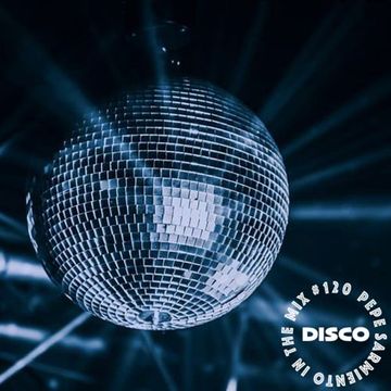 PSMIX #120th - Disco Session