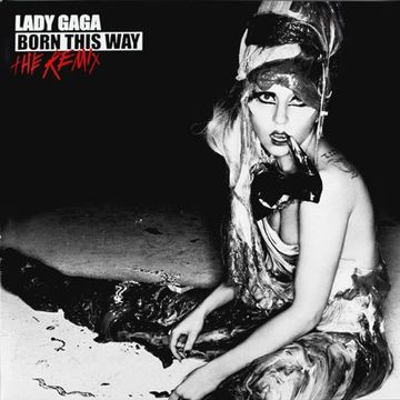 Lady Gaga - Born This Way Club Remix Album