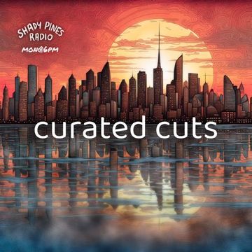 Curated Cuts Ep 106