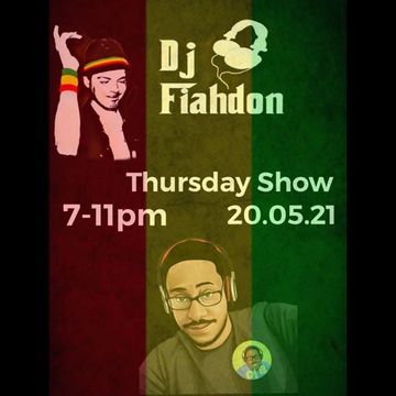 DJ B & DJ FIAH DON - THURSDAY REGGAE SHOW - 20.05.21