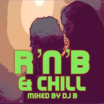 R’n’B and Chill