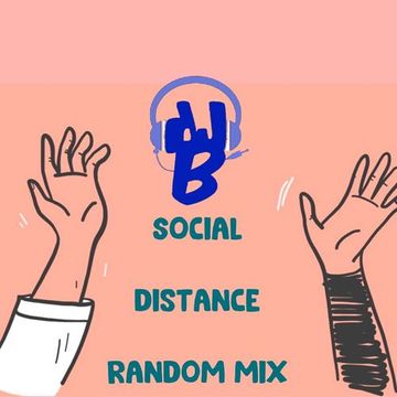 Social Distancing Random Mix