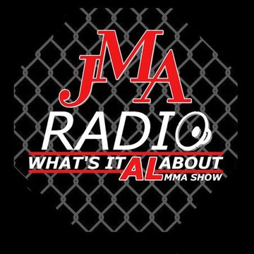 What's it Al about? MMA Talk Show - Ep 18.