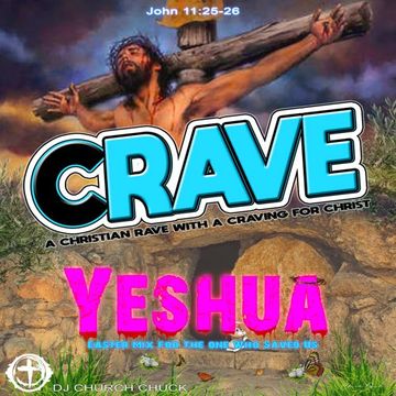 Crave Yeshua Mix