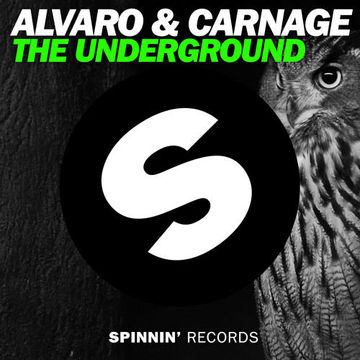 ALVARO & CARNAGE - The Underground (Original Mix)