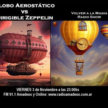 #1145 Globo Aerostatico Dirigible Zepelin