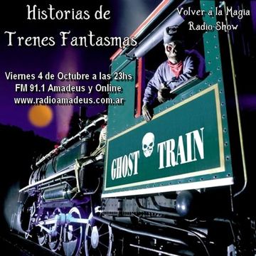 #937 Trenes Fantasmas