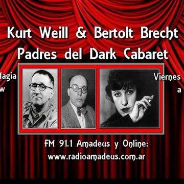 #982 Kurt Weill Bertolt Brecht Cabaret
