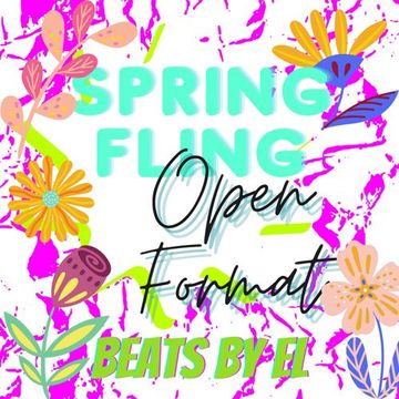 Spring Fling Open Format