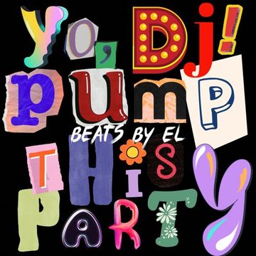 Yo, DJ! PuMp tHiS pArTy!