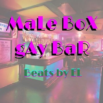 MaLe BoX GaY bAr