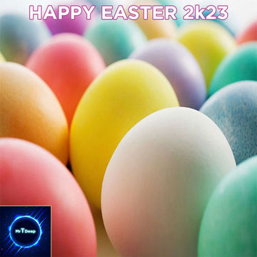 Happy Easter 2k23