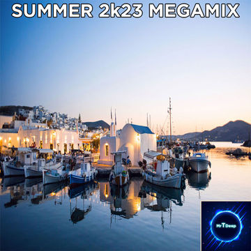 Summer 2k23 Megamix