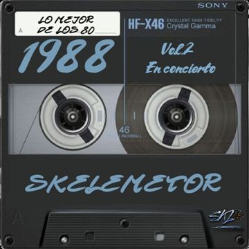 1988 Vol. 2 - Lo mejor de los 80´s En Concierto - Skelemetor