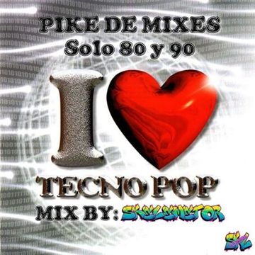 I LOVE TECNO POP MIX 2 by Skelemetor