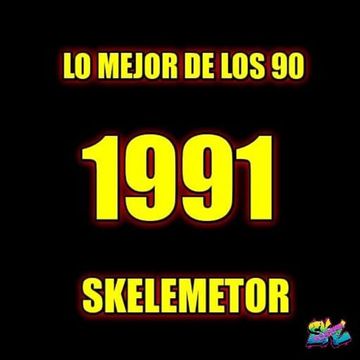 1991 - Skelemetor - Lo Mejor de los 90´s