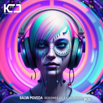 Salva Poveda - Sesiones De Extra_Radio #128