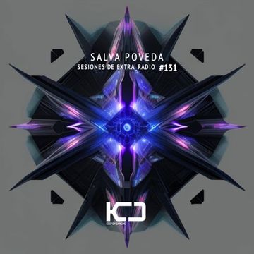 Salva Poveda - Sesiones De Extra_Radio #131