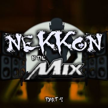 NeKKoN in The MIX Part:4