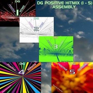 Dj GONCHIX - DG Positive Hitmix (1  - 5) Assembly (2013)