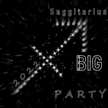 Saggitarius Big Party 2022