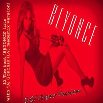 1006. BEYONCE   Megamix (DG VHpro Version) (09.03.2018.)