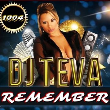 DJ TEVA in session,Remember in the mix años 90,febrero'23