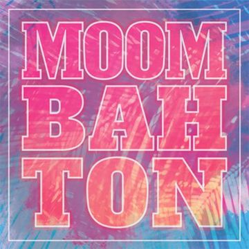 #Moombahton °9 (axelvega 21)