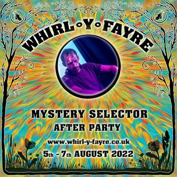 Whirl-y-Fayre 2022 After-Party