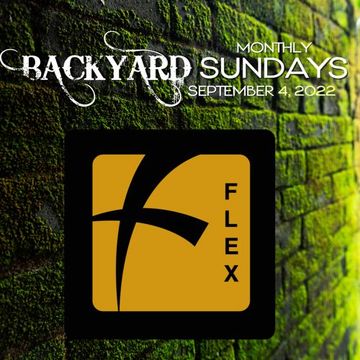 Flex (ny) Live at Backyard Sundays: 9-4-22