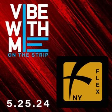 FLEX - Live at  Vibe With Me   5 25 24